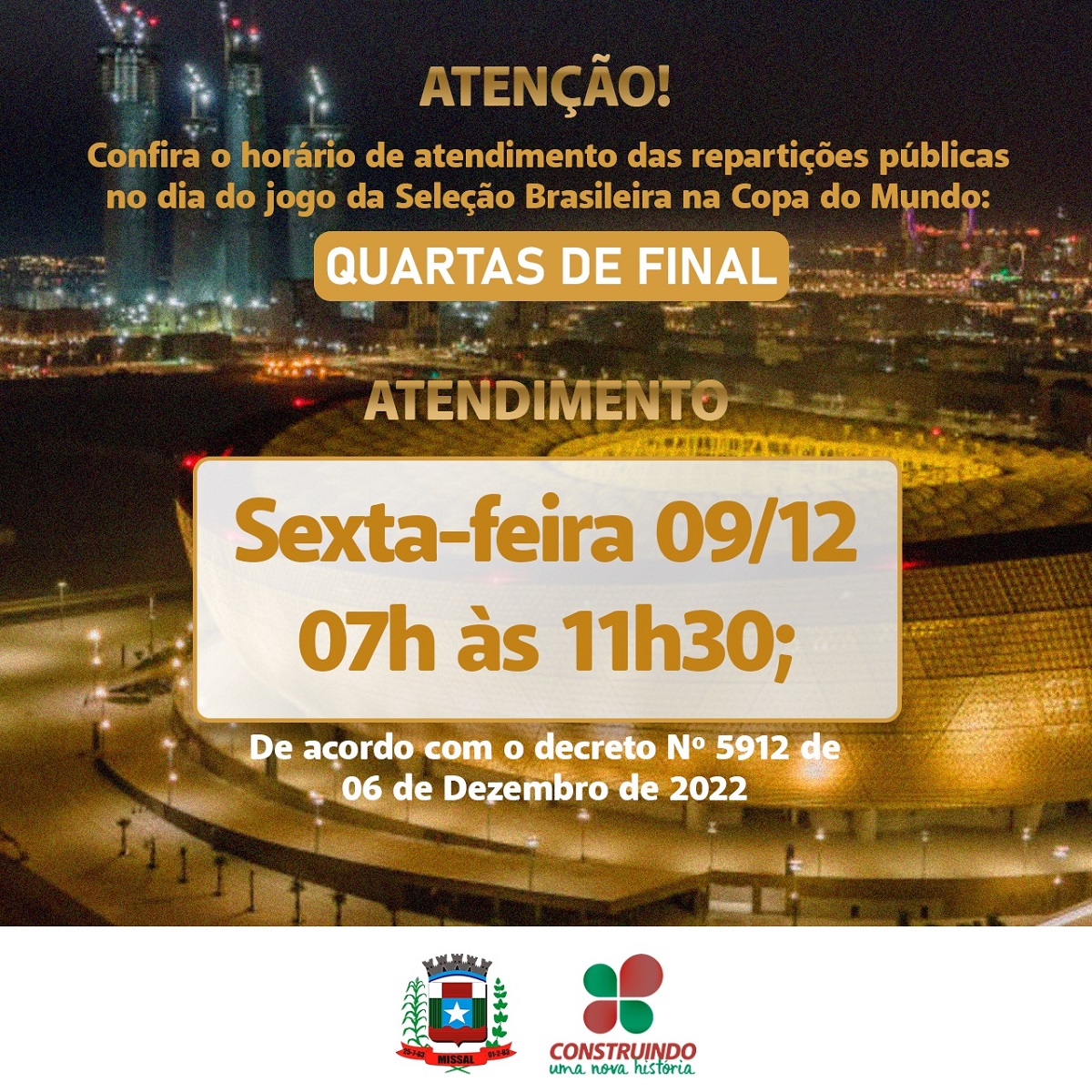 Confira o horário especial de atendimento nas repartições públicas nos dias  de jogos da Seleção Brasileira na Copa do Mundo